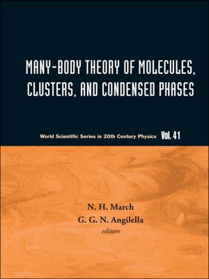 cover image of Many-body Theory of Molecules, Clusters and Condensed Phases
